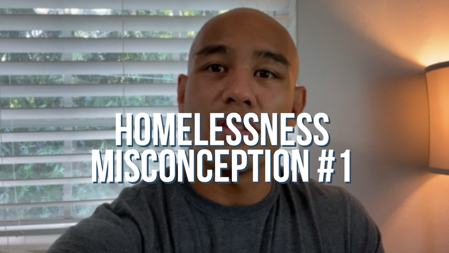 Homelessness Myth #1: All People Choose to be Homeless